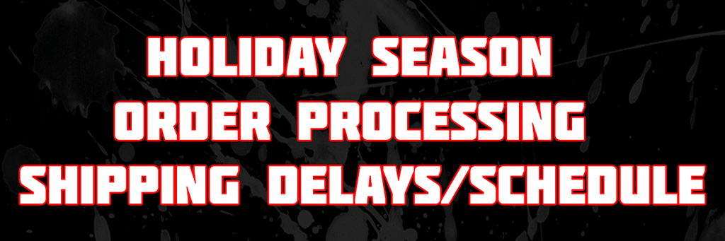 2021 Holiday Season Order Processing, Shipping Schedule & Delays